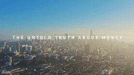 The untold Truth about money