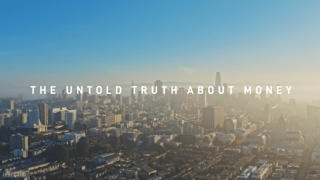 The untold Truth about money