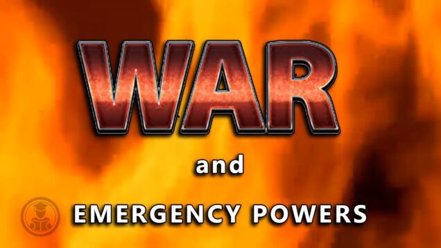 The Unrealized Status of the UNITED STATES (a CORPORATION) – WAR AND EMERGENCY POWERS
